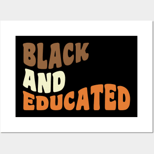 Black and educated Posters and Art